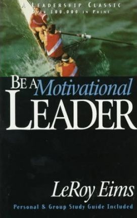 Cover of Be a Motivational Leader
